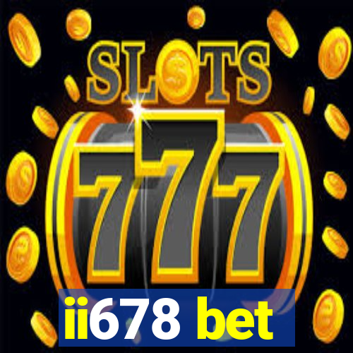 ii678 bet